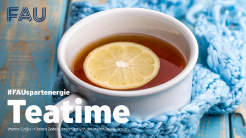 Zum Artikel "FAU Teatime"
